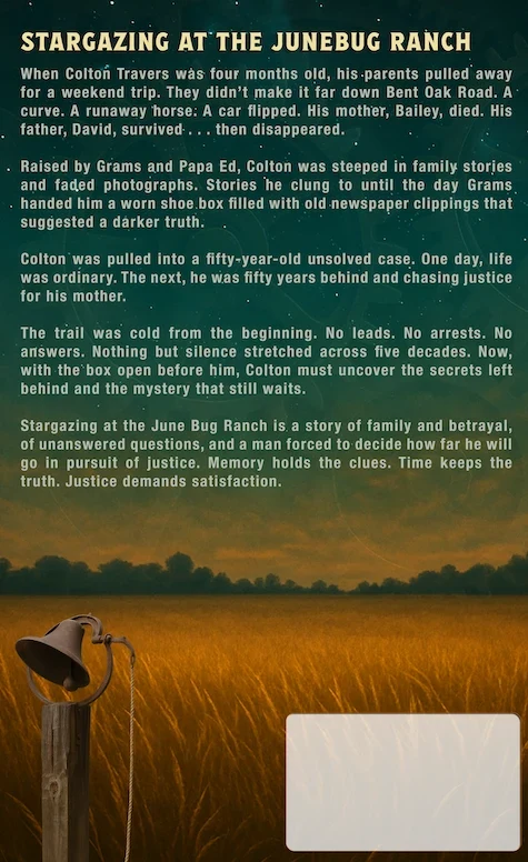 Stargazing at the June Bug Ranch
